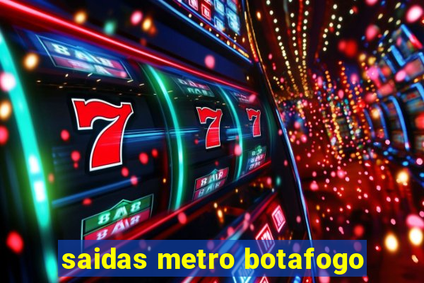 saidas metro botafogo